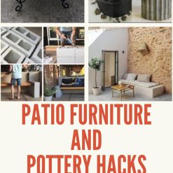 Patio Furniture and Pottery Hacks: Easy Ideas for Beginners to Build a Beautiful Garden Area with Cement