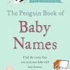 The Penguin Book of Baby Names
