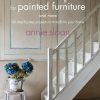 Colour Recipes for Painted Furniture: 42 step-by-step projects to transform your home