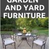 DIY GARDEN AND YARD FURNITURE: Complete Guide and Step-by-Step Projects