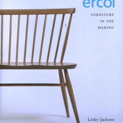 ERCOL: Furniture in the Making