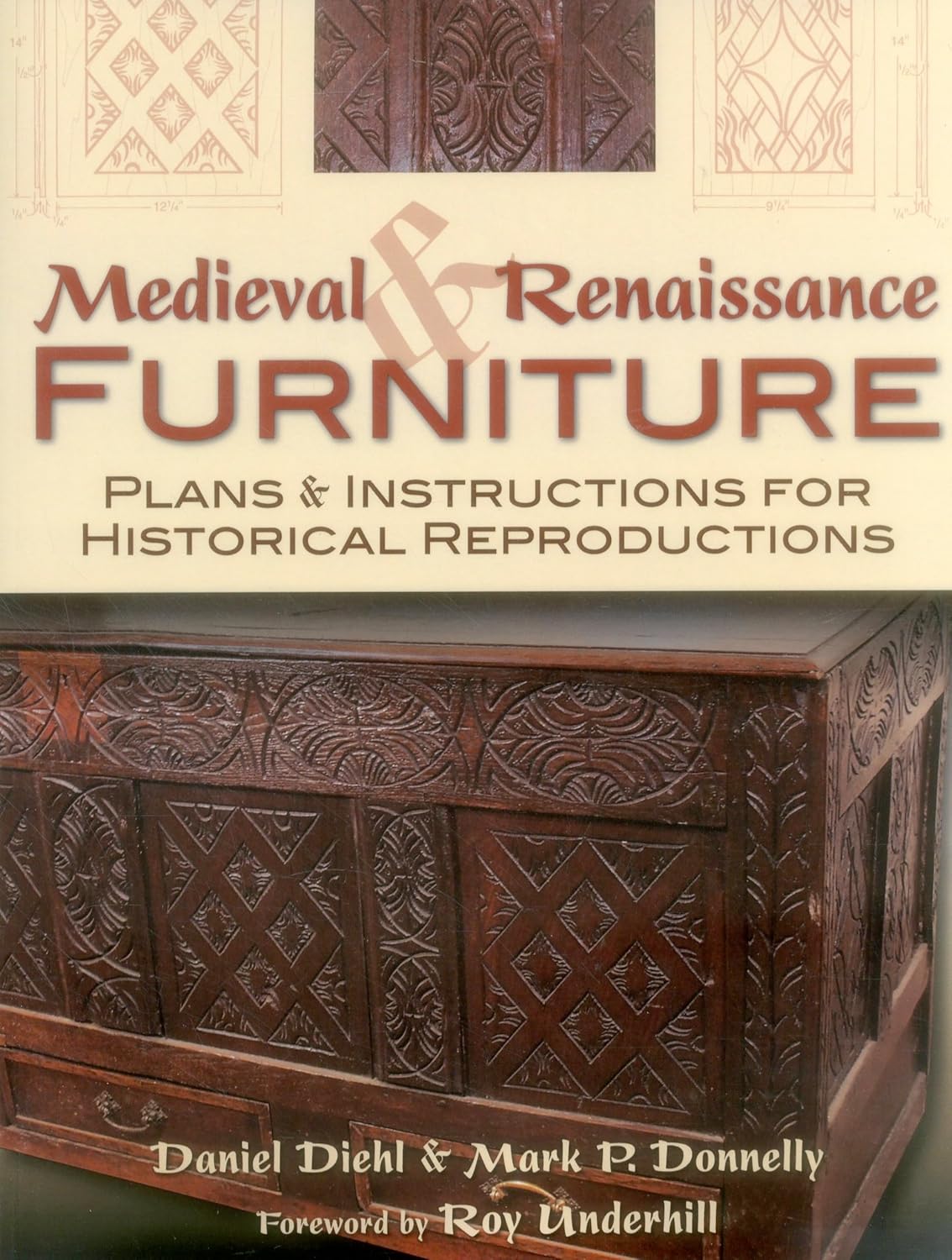 Medieval & Renaissance Furniture: Plans & Instructions for Historical Reproductions