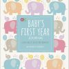 Baby's First Year Journal: A Keepsake of Milestone Moments